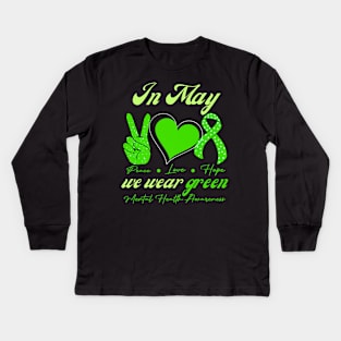 In may we wear green for mental health Kids Long Sleeve T-Shirt